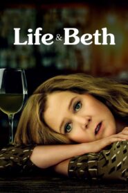 Life & Beth 2022