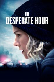 The Desperate Hour 2022