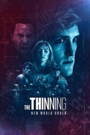 The Thinning: New World Order 2018