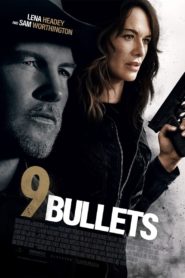 9 Bullets 2022
