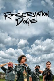 Reservation Dogs 2021