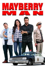 Mayberry Man 2021