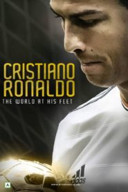 Cristiano Ronaldo: World at His Feet 2014