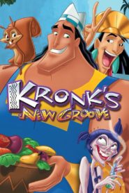 Kronk’s New Groove 2005