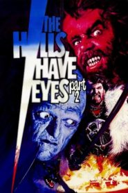 The Hills Have Eyes Part II 1985