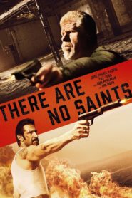 There Are No Saints 2022