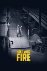 Hold Your Fire 2022