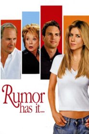 Rumor Has It… 2005