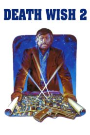 Death Wish II 1982