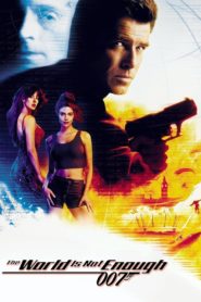 The World Is Not Enough 1999