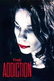 The Addiction 1995