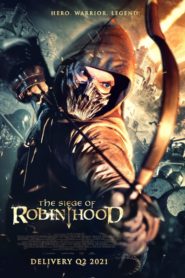 The Siege of Robin Hood 2022