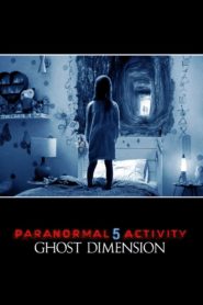 Paranormal Activity: The Ghost Dimension 2015