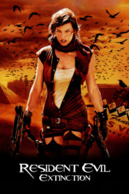 Resident Evil: Extinction 2007