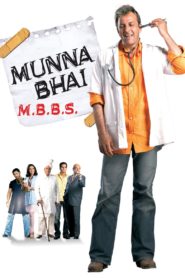 Munna Bhai M.B.B.S. 2003