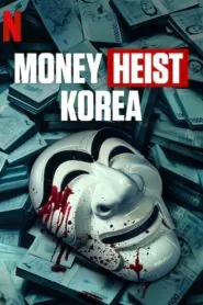 Money Heist: Korea – Joint Economic Area 2022