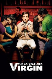 The 40 Year Old Virgin 2005