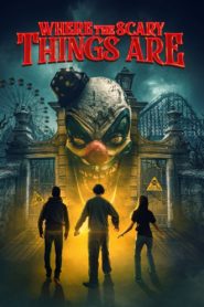 Where the Scary Things Are 2022