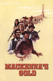 Mackenna’s Gold 1969