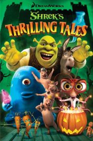 Shrek’s Thrilling Tales 2012