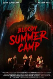 Bloody Summer Camp 2021