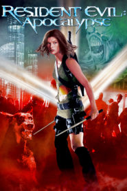 Resident Evil: Apocalypse 2004