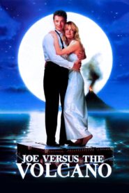 Joe Versus the Volcano 1990