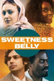 Sweetness in the Belly 2019