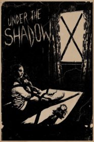 Under the Shadow 2016