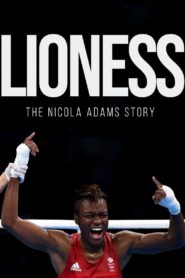 Lioness: The Nicola Adams Story 2021