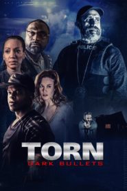 Torn: Dark Bullets 2020