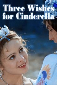 Three Wishes for Cinderella 1973