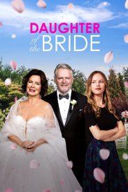 Daughter of the Bride 2023