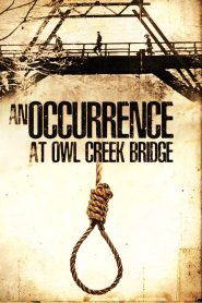An Occurrence at Owl Creek Bridge 1961