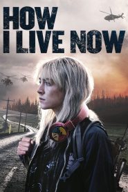 How I Live Now 2013