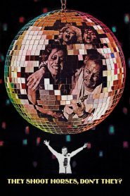 They Shoot Horses, Don’t They? 1969