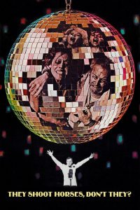 They Shoot Horses, Don’t They? 1969