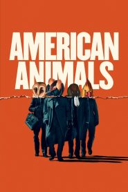 American Animals 2018