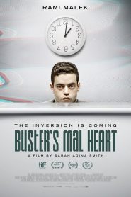 Buster’s Mal Heart 2017