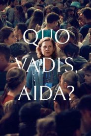 Quo Vadis, Aida? 2021