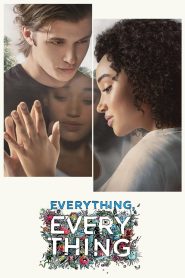 Everything, Everything 2017