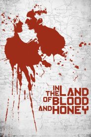 In the Land of Blood and Honey 2011
