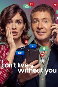 I Can’t Live Without You 2024
