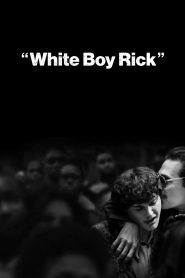 White Boy Rick 2018