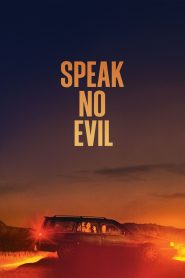 Speak No Evil 2022