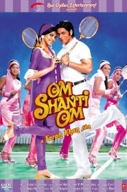 Om Shanti Om 2007