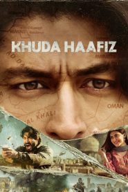 Khuda Haafiz 2020