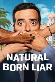 Natural Born Liar 2022