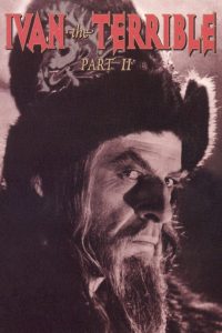 Ivan the Terrible, Part II: The Boyars’ Plot 1958