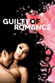 Guilty of Romance 2011